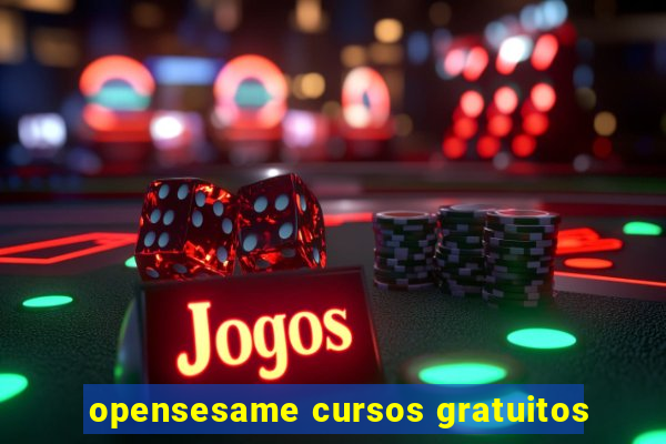 opensesame cursos gratuitos