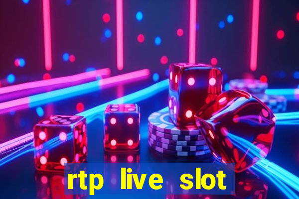 rtp live slot gacor hari ini