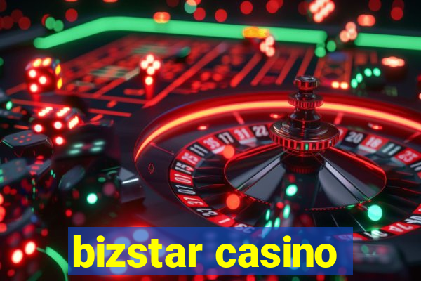 bizstar casino