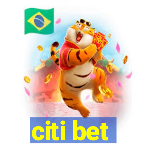 citi bet