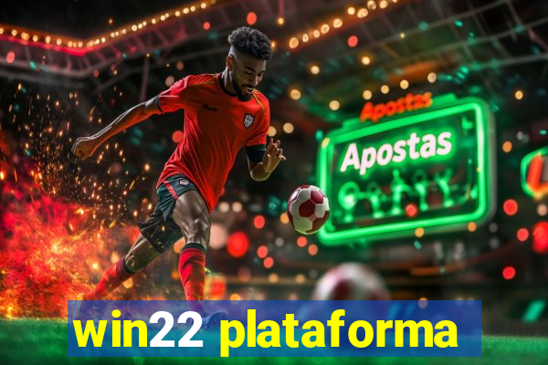 win22 plataforma