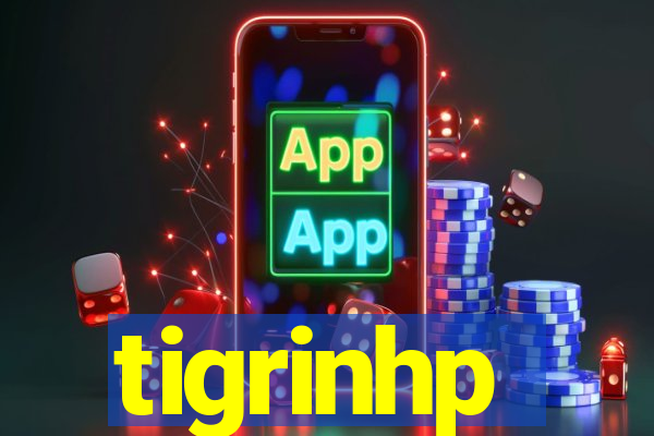 tigrinhp