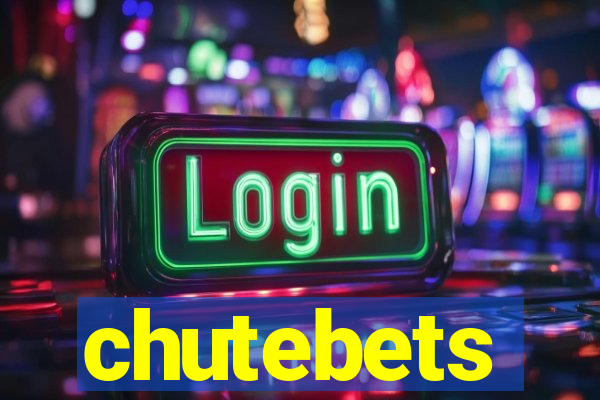 chutebets