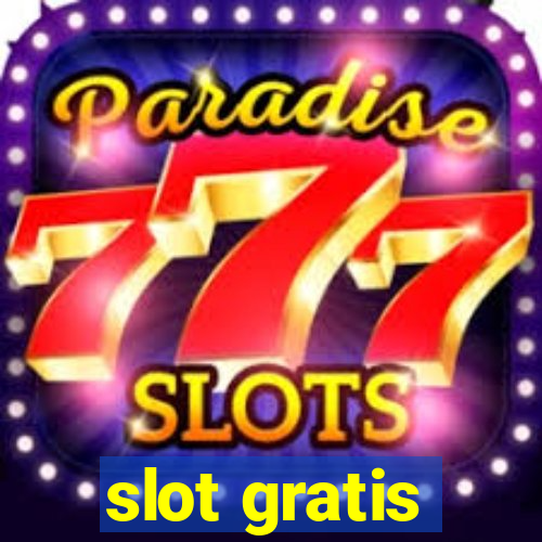 slot gratis