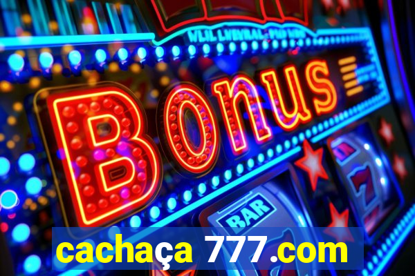 cachaça 777.com