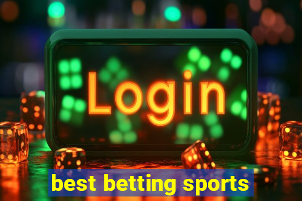 best betting sports