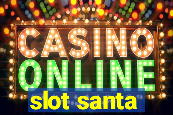 slot santa