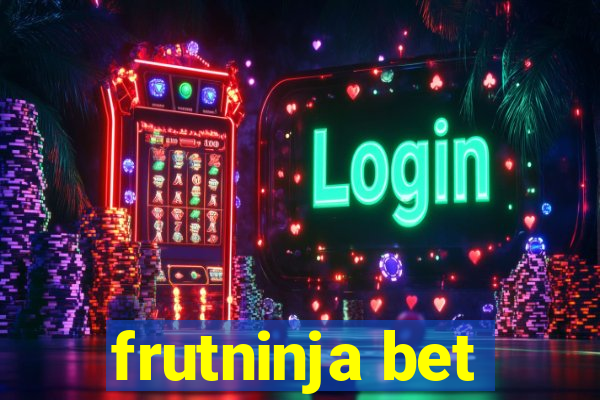 frutninja bet