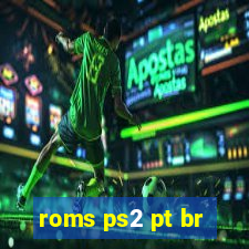 roms ps2 pt br