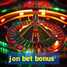 jon bet bonus