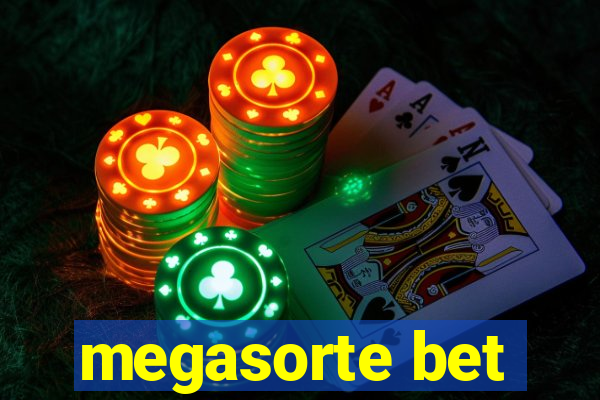 megasorte bet