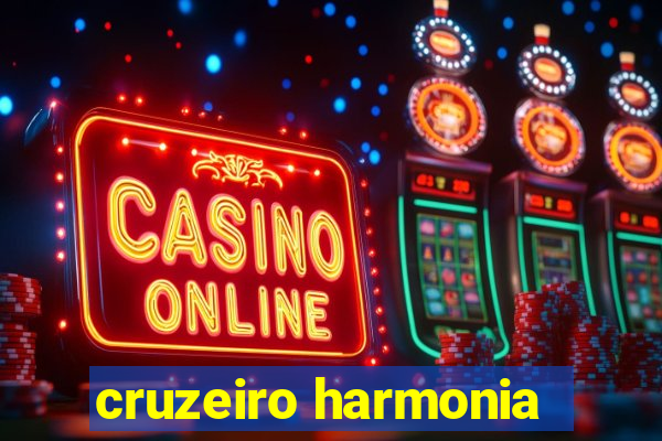 cruzeiro harmonia