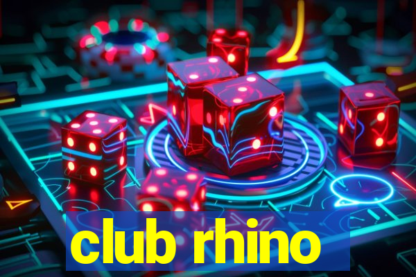 club rhino