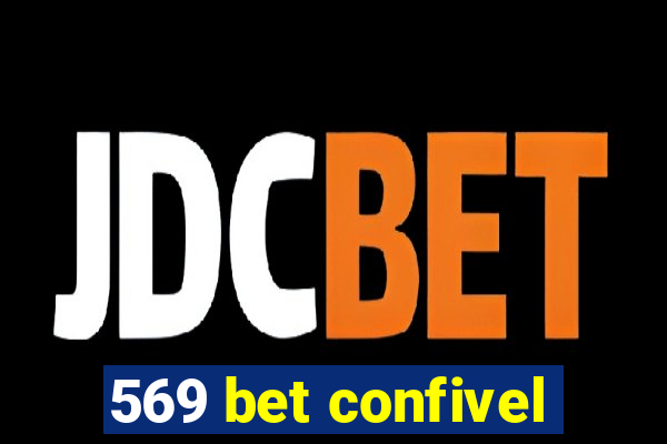 569 bet confivel