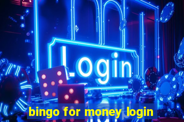 bingo for money login