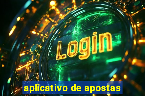 aplicativo de apostas