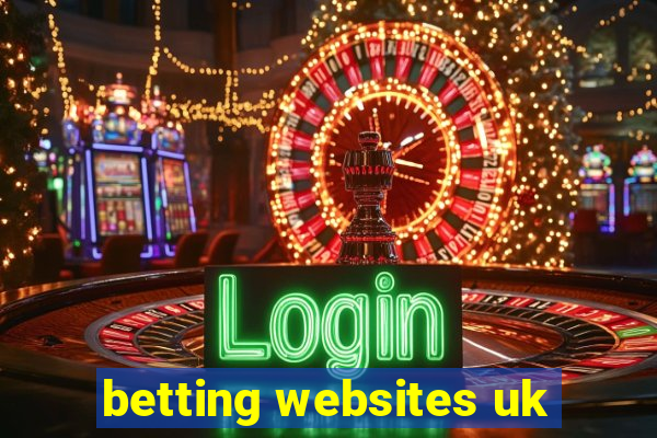 betting websites uk