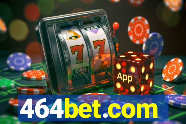 464bet.com