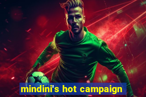 mindini's hot campaign