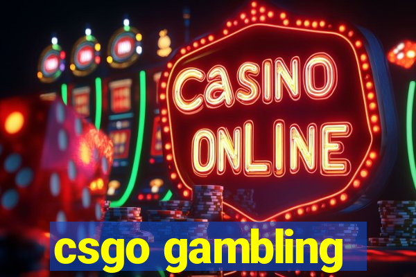 csgo gambling