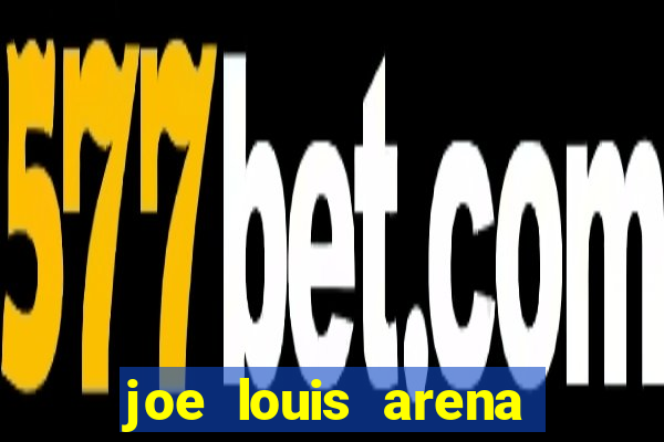 joe louis arena greektown casino