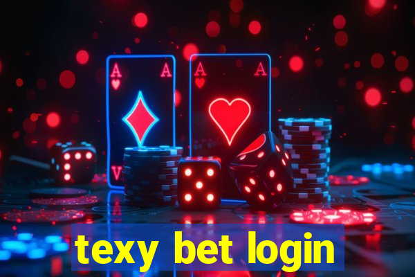 texy bet login