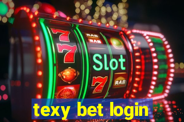 texy bet login