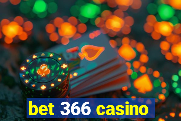 bet 366 casino