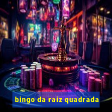 bingo da raiz quadrada