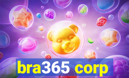 bra365 corp