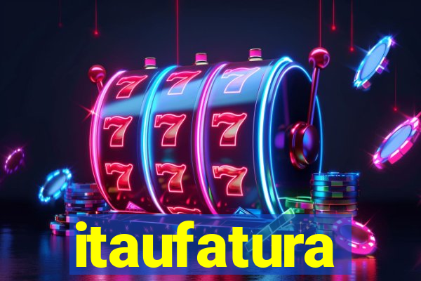 itaufatura