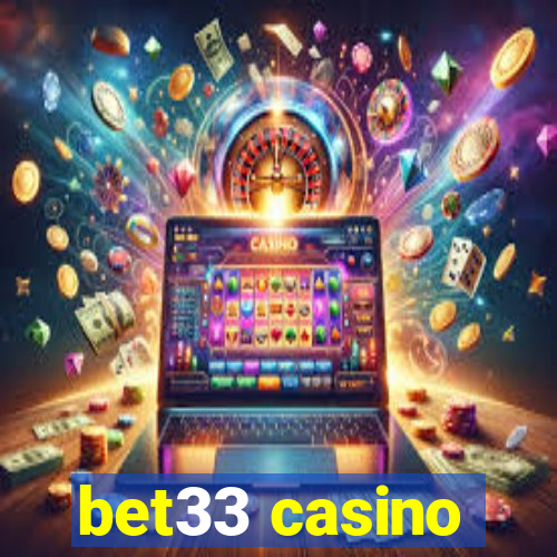 bet33 casino