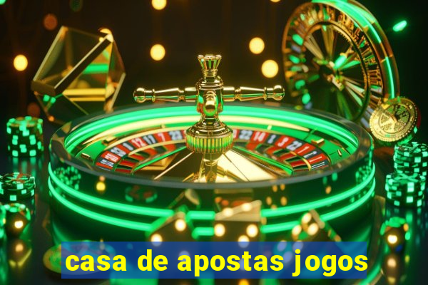 casa de apostas jogos