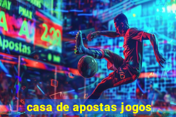 casa de apostas jogos