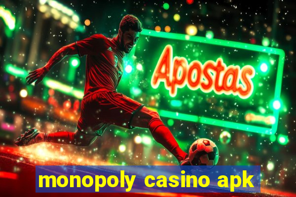 monopoly casino apk