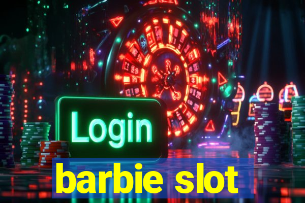 barbie slot