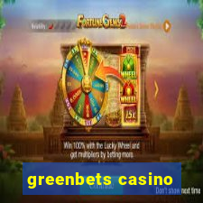 greenbets casino