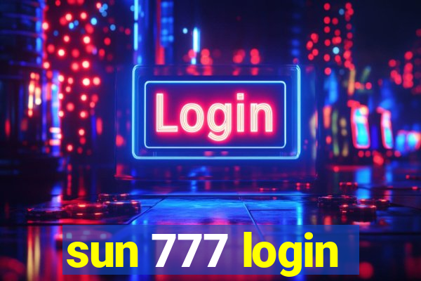 sun 777 login