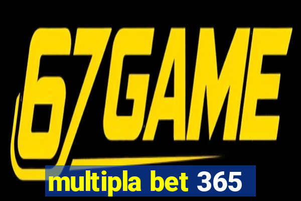 multipla bet 365