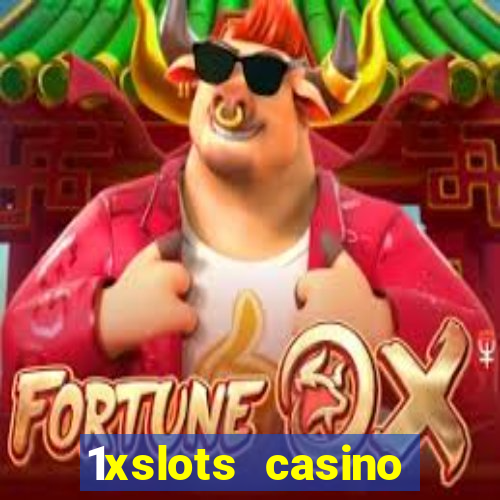 1xslots casino играть онлайн официальный сайт