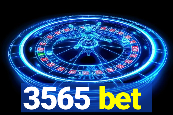 3565 bet