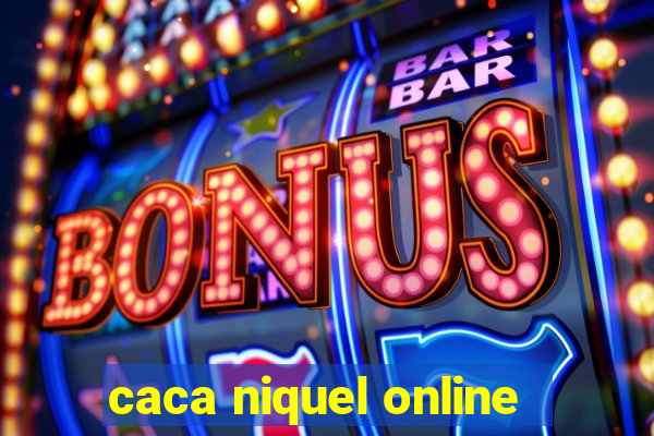 caca niquel online