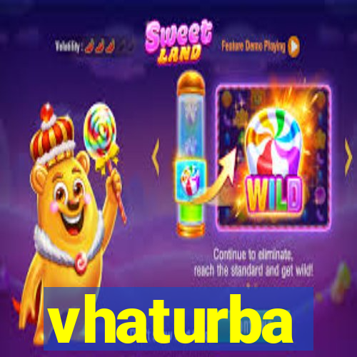 vhaturba