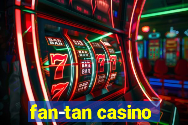 fan-tan casino