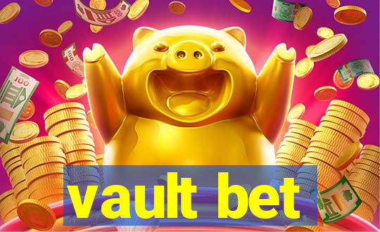 vault bet