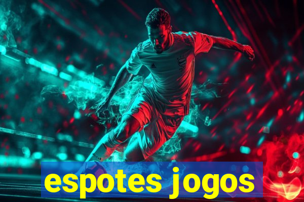 espotes jogos