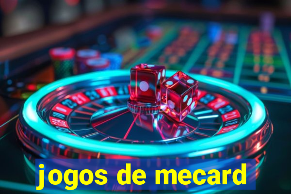 jogos de mecard