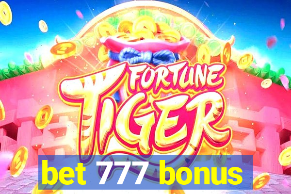 bet 777 bonus