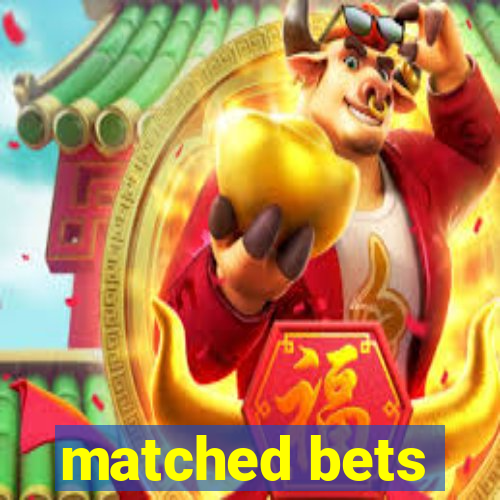 matched bets