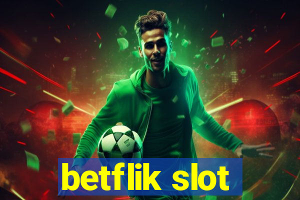 betflik slot